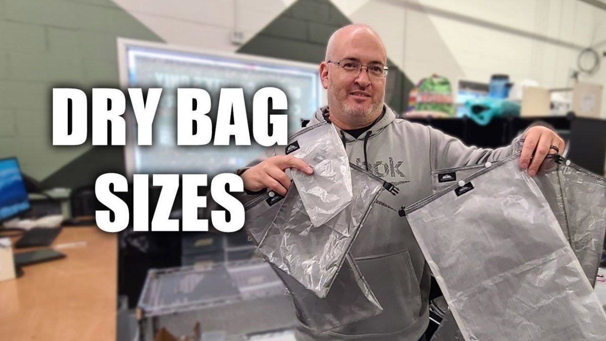 Dry Bag Sizes & Uses - Hilltop Packs LLC
