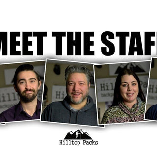 Meet the staff at Hilltop Packs - Hilltop Packs LLC