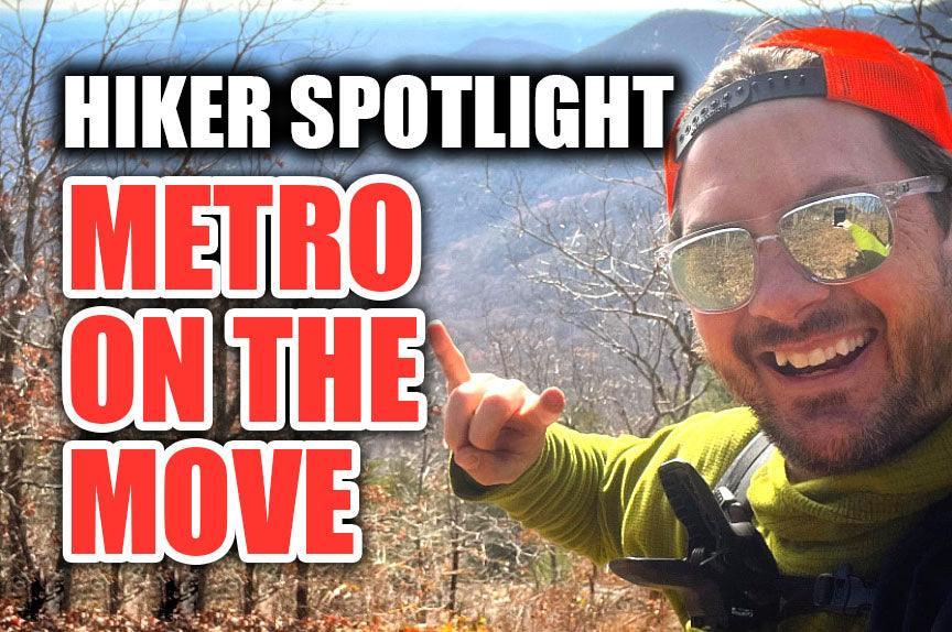 Metro On The Move Hiker Spotlight - Hilltop Packs LLC