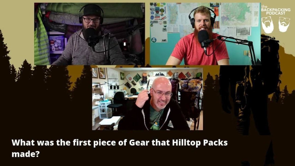 The Backpacking Podcast: Hilltop Packs - Hilltop Packs LLC