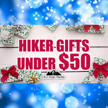 Gift Ideas Under $50 - Hilltop Packs LLC