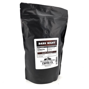 Dark Night - Dark Roast - Hilltop Packs LLC