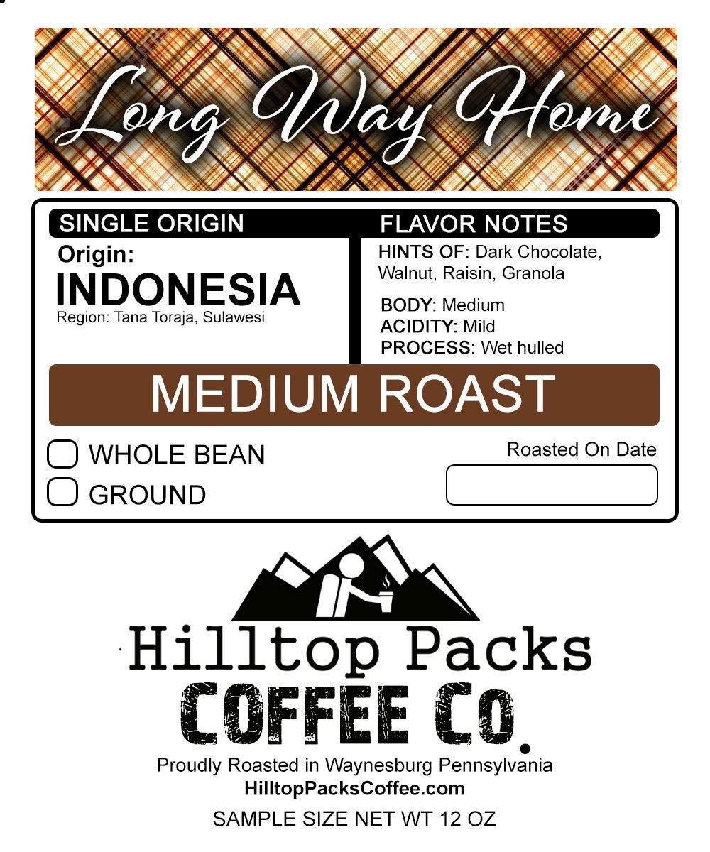 Long Way Home - Medium Roast - Hilltop Packs LLC